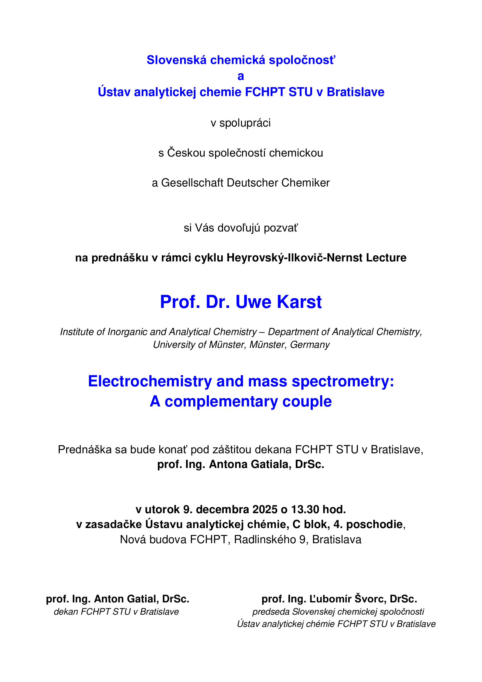 Read more about the article Prednáška prof. Dr. Uwe Karsta v rámci „Heyrovský – Ilkovič – Nernst Lecture 2025“